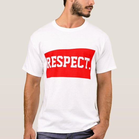 Respekt T-Shirt (Vorderseite)