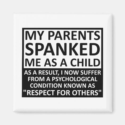 Respekt vor anderen Funny Magnet (Vorne)