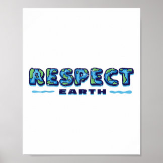 Respekt vor der Erde, Umweltschutz, Umwelt Poster