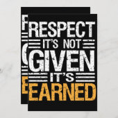 RESPEKT wird es nicht hat EARNED-QUOTE EINLADUNG (Vorne/Hinten)