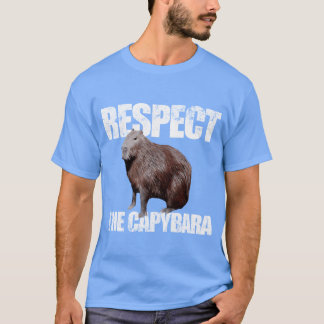 Respektiere das Capybara-Tier Capybara lustig T-Shirt