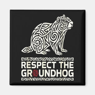 Respektiere das Groundhog Tribal Groundhog Day Sym Magnet