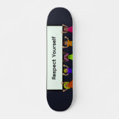 Respektiere dein Skateboard (Vorne)