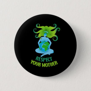 Respektiere deine Mutter Veganer Aktivismus T-Shir Button