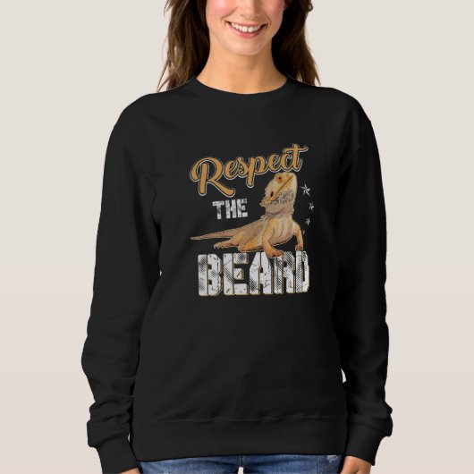 Respektiere den Bart Pogona & Bartagame Sweatshirt (Vorderseite)