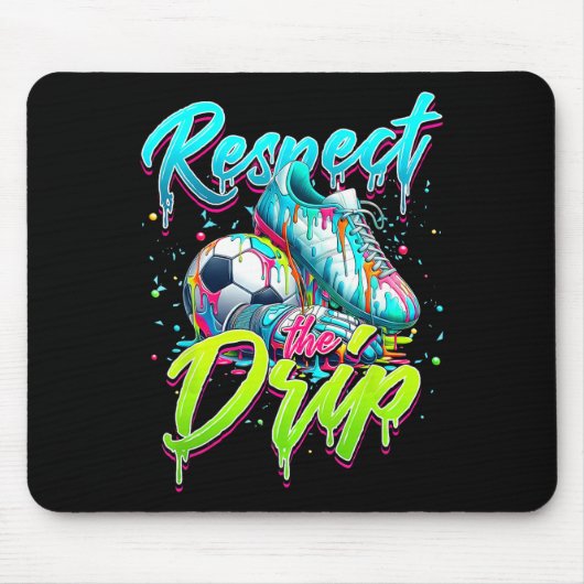 Respektiere den Drip Fußball Eis Drip mit Streusel Mousepad (Vorne)