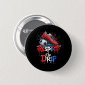 Respektiere den Drip Fußball Graffiti Street Style Button (Vorne & Hinten)