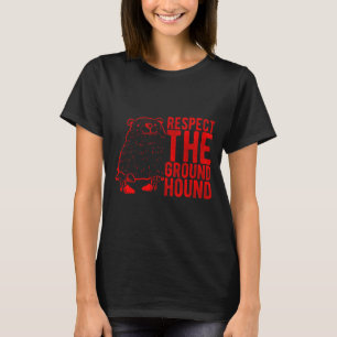 Respektiere den Groundhog Day Retro-Feiertag Festl T-Shirt