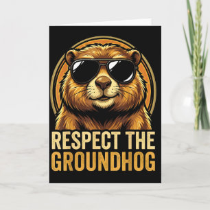 Respektiere den Groundhog Ground Hog Tag 2026 Karte