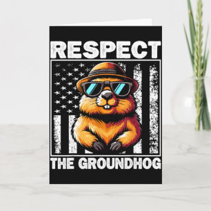 Respektiere den Groundhog Ground Hog Tag Lustiger Karte