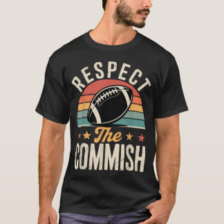 Respektiere den Kommissar Fantasy Football T-Shirt