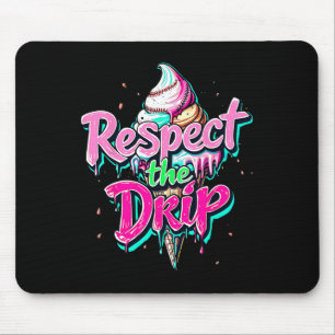 Respektiere den Tropfen Bysebyll Eistüten-Tropfen Mousepad