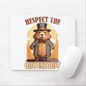 Respektiere den Waldmurmeltier Lustiger Groundhog- Mousepad (Mit Mouse)