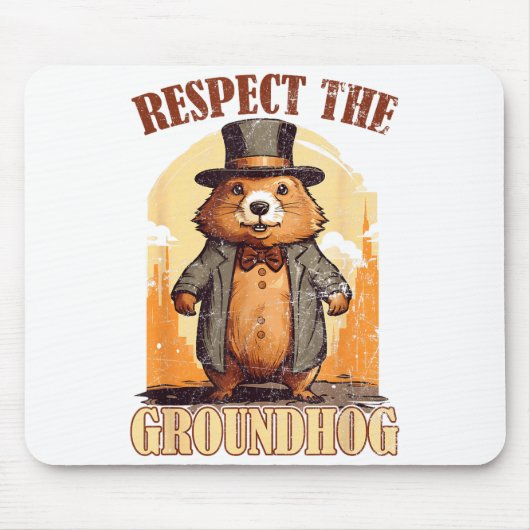 Respektiere den Waldmurmeltier Lustiger Groundhog- Mousepad (Vorne)