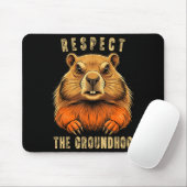 Respektiere den Waldmurmeltier lustiger Groundhog- Mousepad (Mit Mouse)