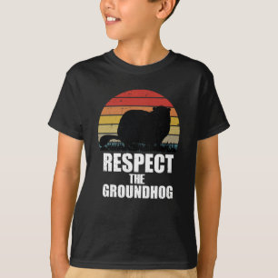 Respektiere den Waldmurmeltier – Lustiges Groundho T-Shirt