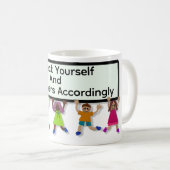 Respektiere Dich Selbst Kaffeetasse (VorderseiteRechts)