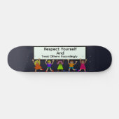 Respektiere dich selbst Skateboard (Horizontal)