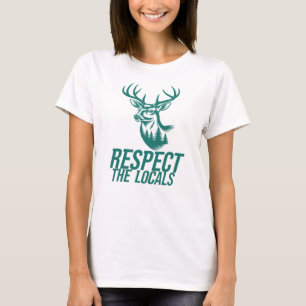 Respektiere die lokale Tierwelt T-Shirt