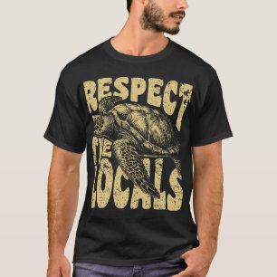 Respektiere die lokalen Meeresschildkröten Vintage T-Shirt