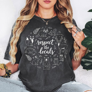 Respektiere die lokalen Waldtiere Kreisdesign T-Shirt
