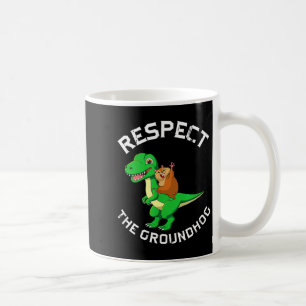 Respektiere Murmeltier, das auf Dinosaurier reitet Kaffeetasse