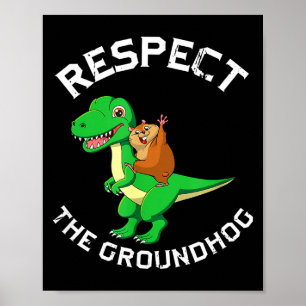 Respektiere Murmeltier, das auf einem Dinosaurier  Poster
