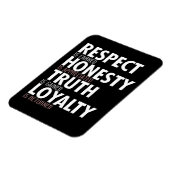 Respektieren der Ehrlichkeit Wahrheitsloyalität Magnet (Linke Seite)