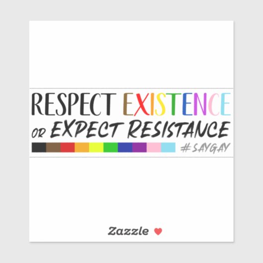 Respektieren der LGBTQ+-Resistenz oder Erwartung Aufkleber (Blatt)