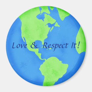 Respektieren der Liebe Blue Green Earth Globe Art Magnet