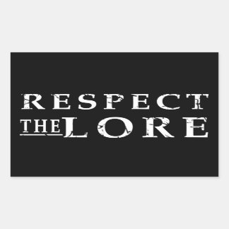 Respektieren der Lore Rechteckiger Aufkleber