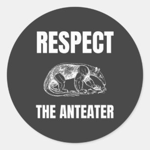 Respektieren des Anteaters Runder Aufkleber