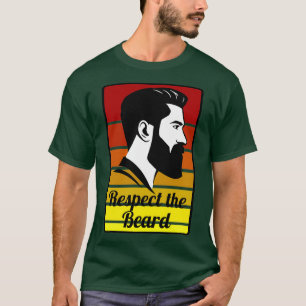 Respektieren des Bart Beard 5 T-Shirt
