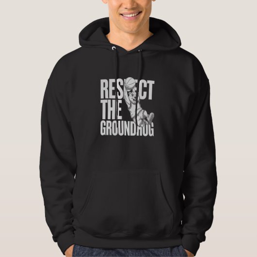 Respektieren des Groundhog GroundHog Day Basketbal Hoodie (Vorderseite)