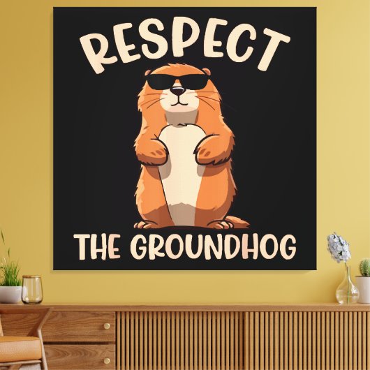 Respektieren des Groundhog-Woodchuck Groundhog Day Leinwanddruck (Insitu (Wohnzimmer))
