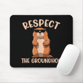 Respektieren des Groundhog-Woodchuck Groundhog Day Mousepad (Mit Mouse)