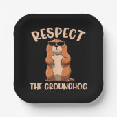 Respektieren des Groundhog-Woodchuck Groundhog Day Pappteller (Vorderseite)