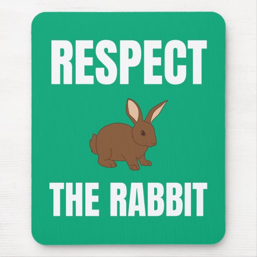 Respektieren des Kaninchens Mousepad (Vorne)