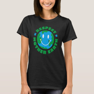 Respektieren des Ökologieprotokolls der Mutter Erd T-Shirt