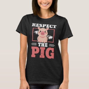 Respektieren des Schweinezuchtbetriebs Schweinefle T-Shirt