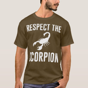 Respektieren des Skorpion T-Shirt