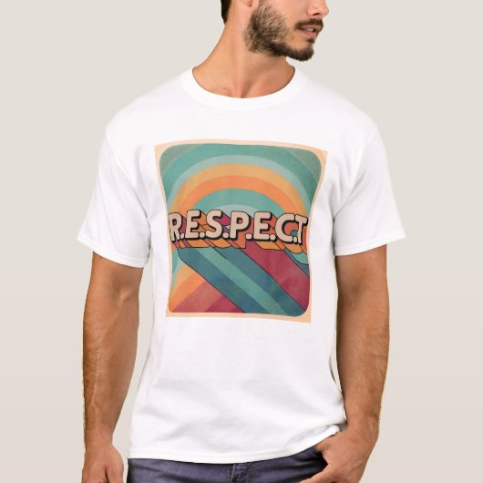 Respektieren des T - Shirt (Vorderseite)