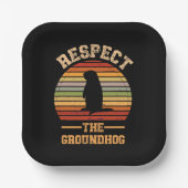 Respektieren des Urlaubsortes Groundhog Pappteller (Vorderseite)