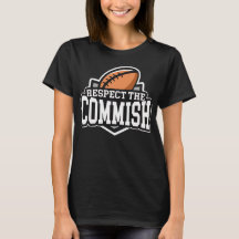 Respektieren Sie das Commish: Fantasie-Fußball-T -