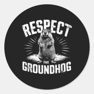 Respektieren Sie das Groundhog Hog Day Woodchuck w Runder Aufkleber