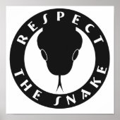 Respektieren Sie das Schlangenplakat Poster (Vorne)
