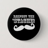 Respektieren Sie das 'Stache Button (Vorderseite)
