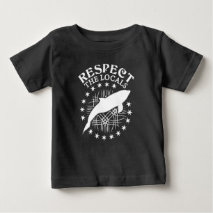 Respektieren Sie das Zitat der Einheimischen - Dol Baby T-shirt