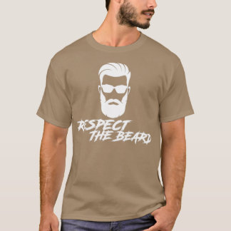 Respektieren Sie den Bart 33 2 T-Shirt