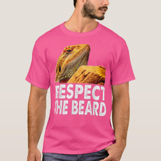 Respektieren Sie den Bart Funny Bartded Dragon Liz T-Shirt